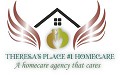 THERESA'S PLACE #1 HOMECARE